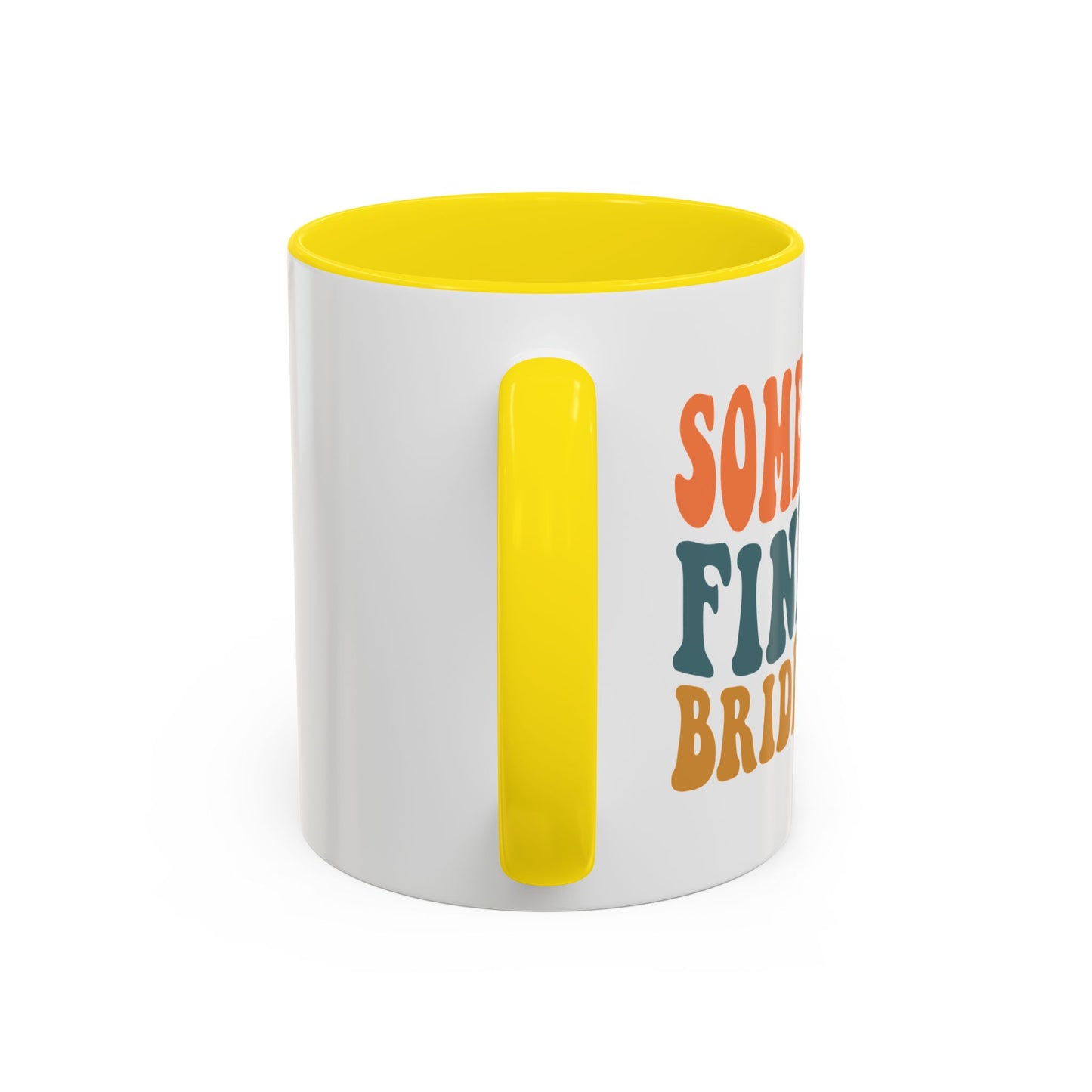 Fine A** Bridesmaid Coffee Mug (11 oz)