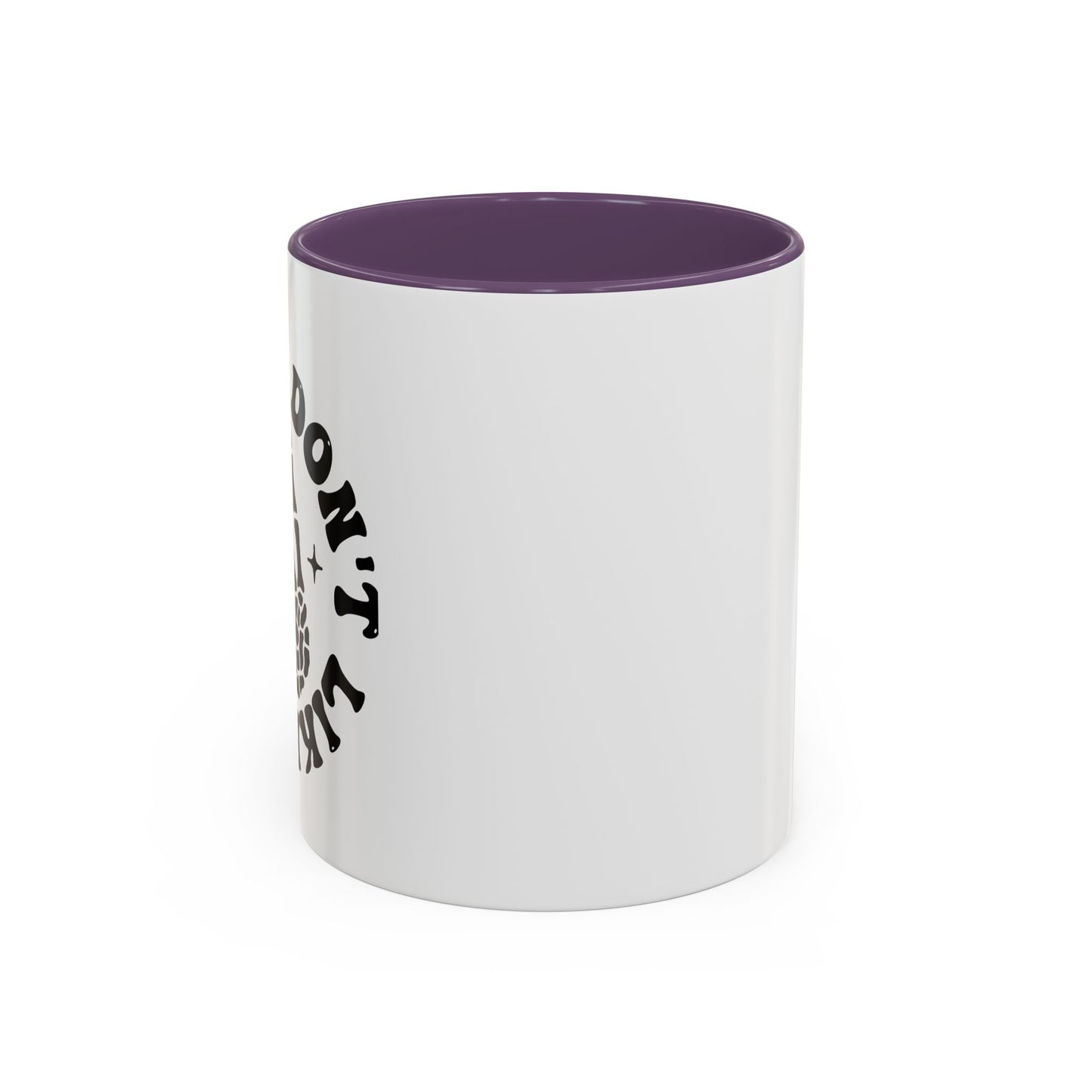 I Don't Like You Coffee Mug (11oz)