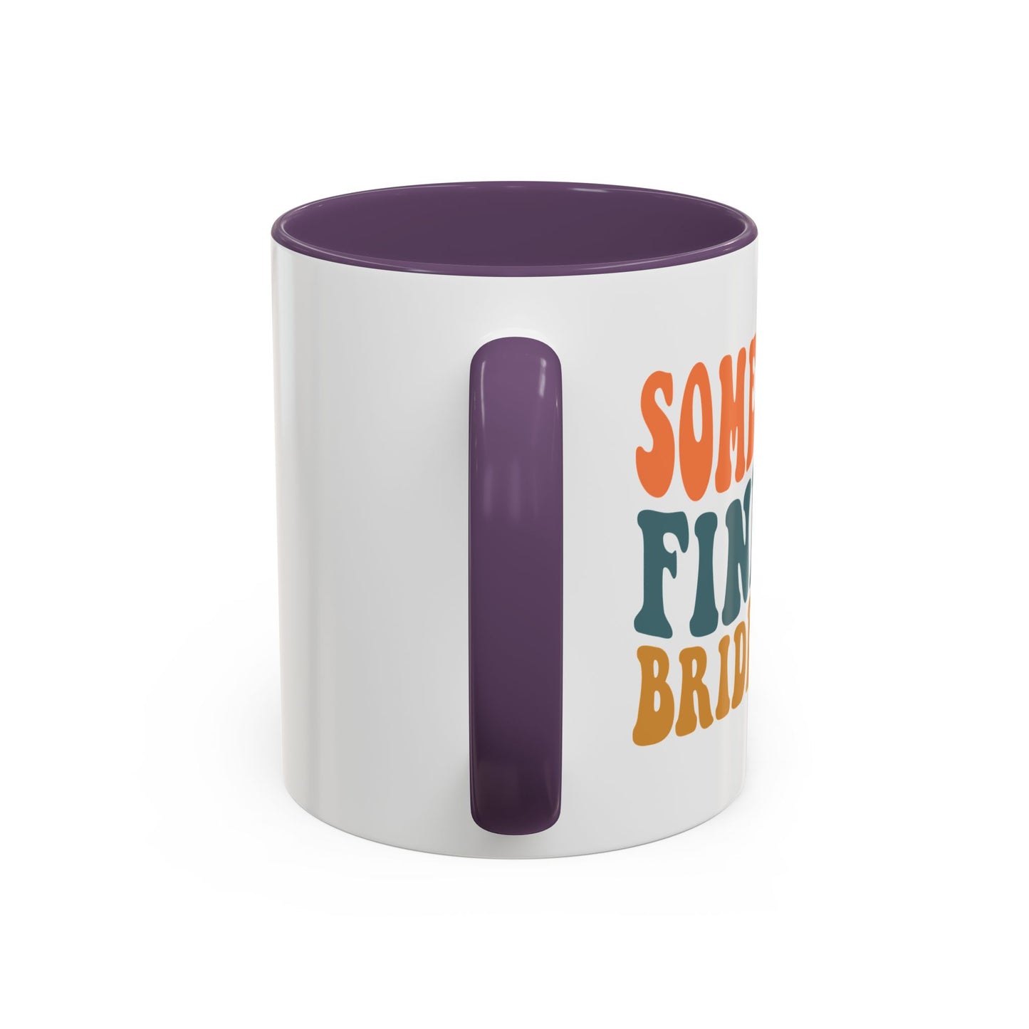 Fine A** Bridesmaid Coffee Mug (11 oz)