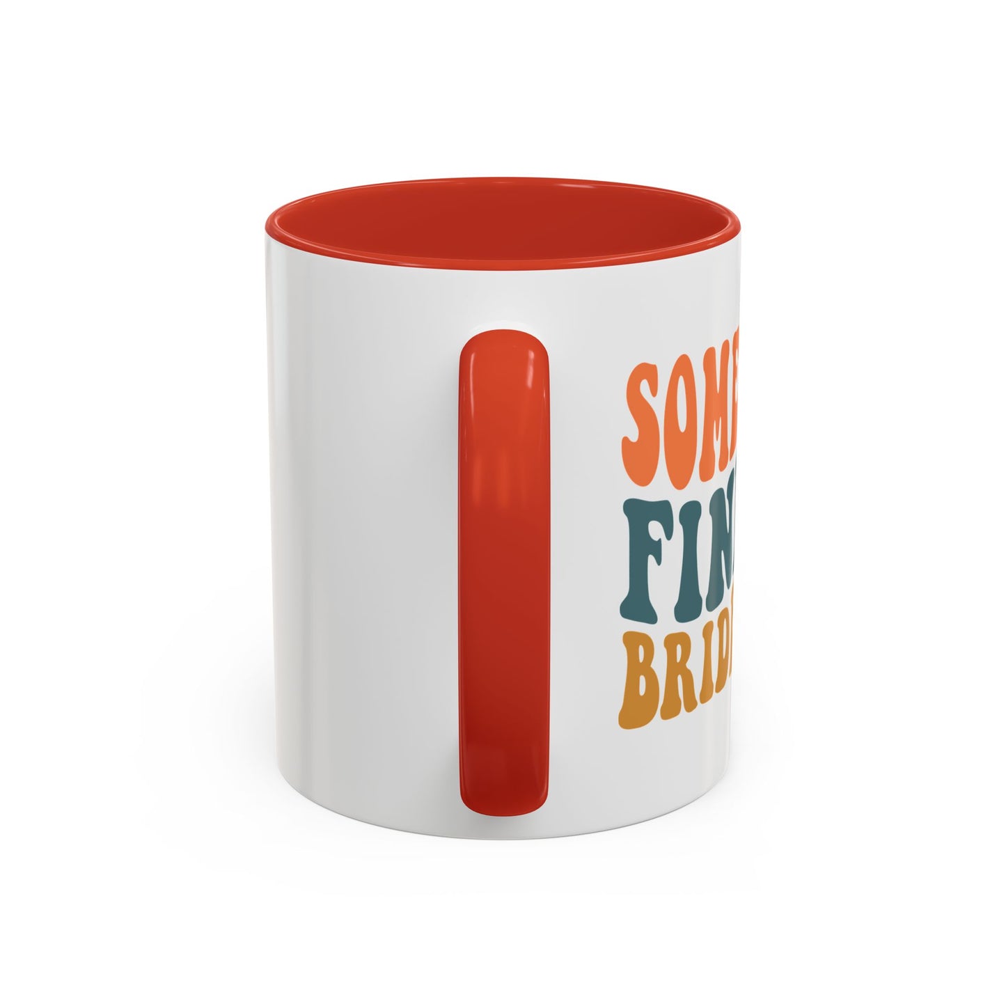 Fine A** Bridesmaid Coffee Mug (11 oz)
