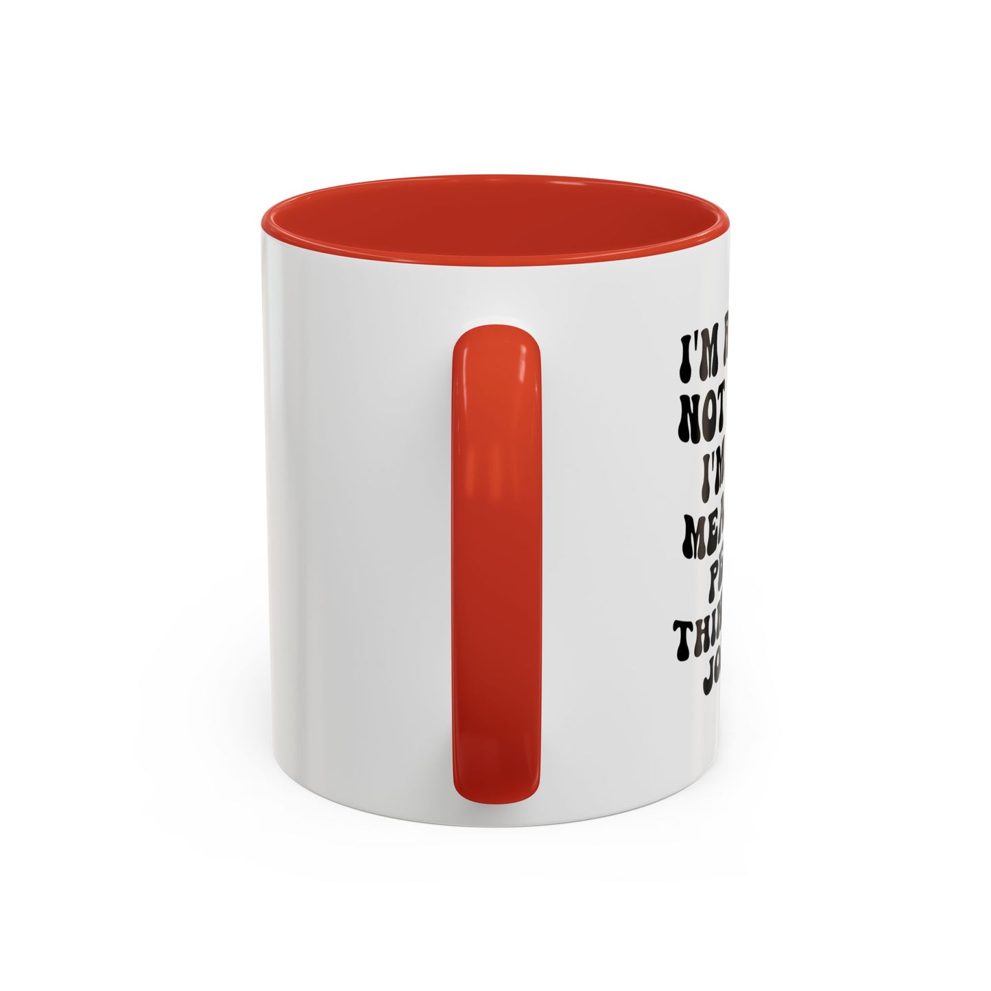Not Funny Coffee Mug (11oz)
