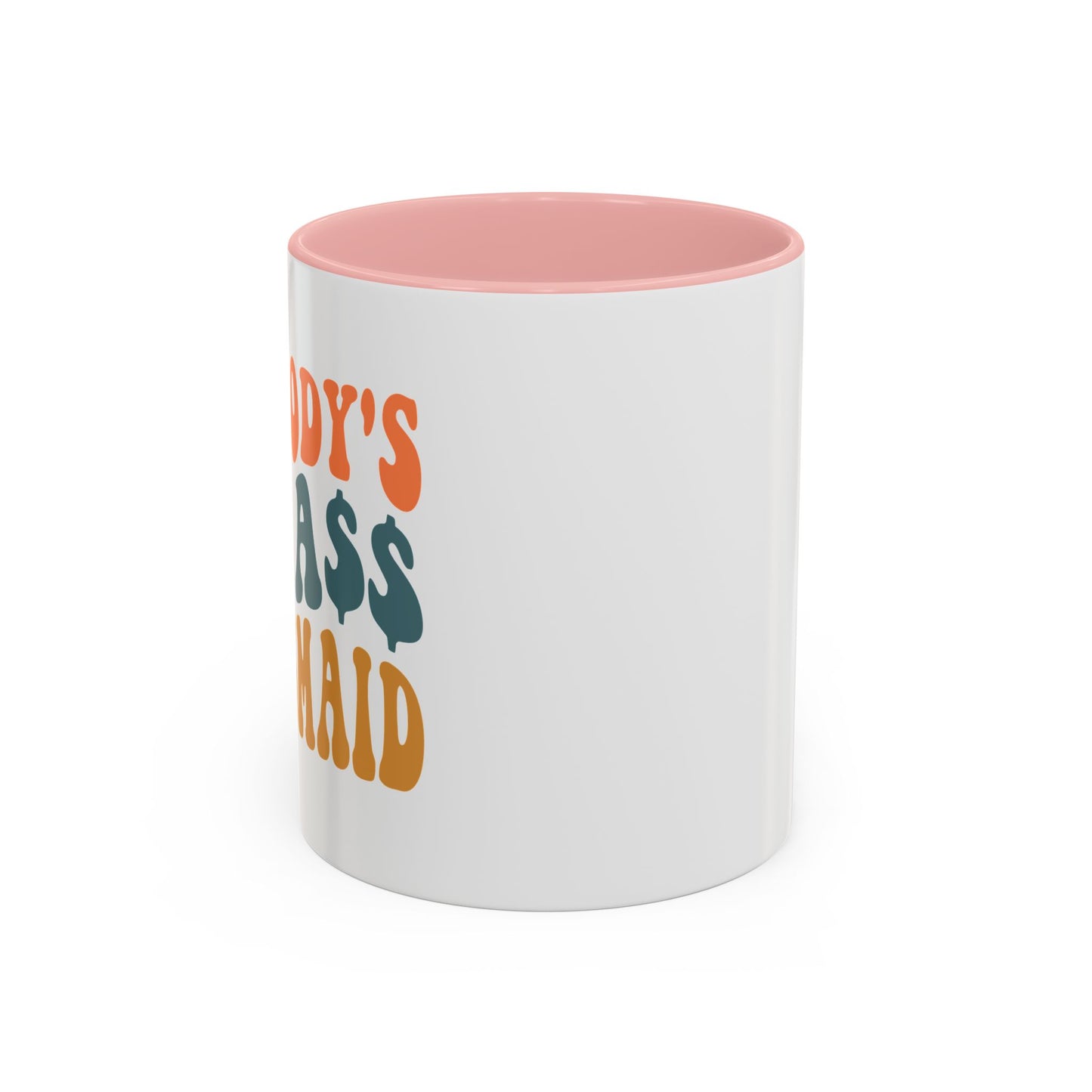 Fine A** Bridesmaid Coffee Mug (11 oz)