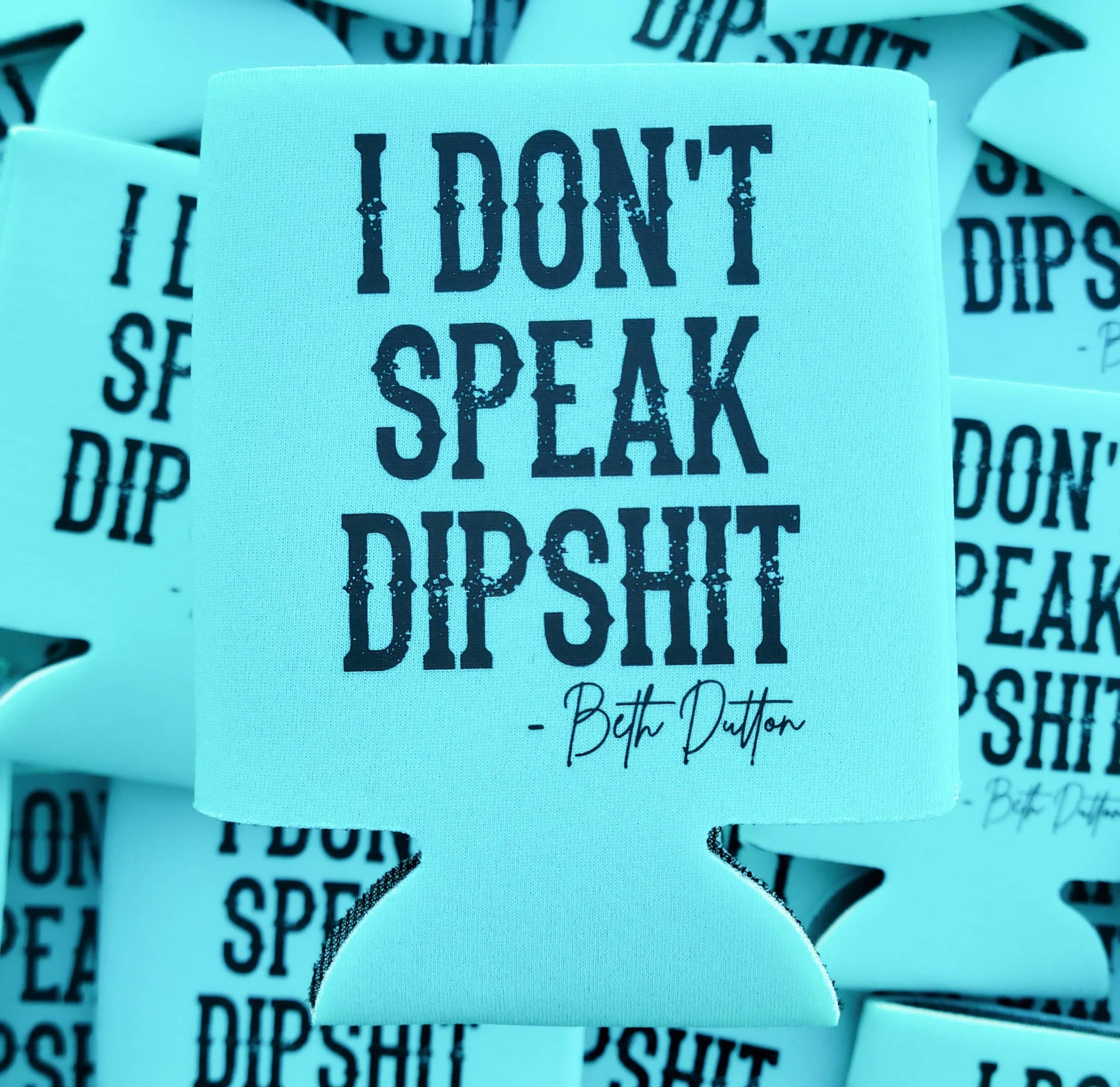 Dipshit Graphic Coolie (Aqua)
