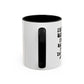 Not Funny Coffee Mug (11oz)