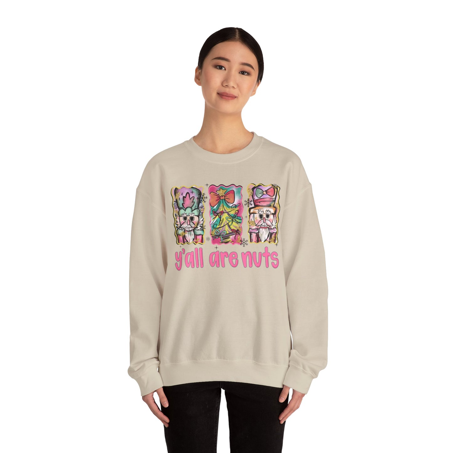 Y'all are Nuts Crewneck Sweatshirt