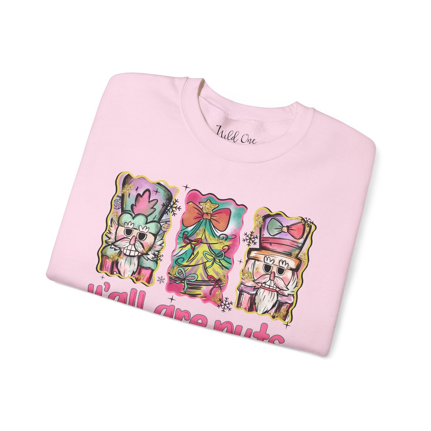 Y'all are Nuts Crewneck Sweatshirt