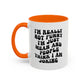 Not Funny Coffee Mug (11oz)
