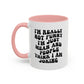 Not Funny Coffee Mug (11oz)