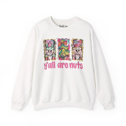 Y'all are Nuts Crewneck Sweatshirt