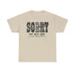 Sorry For What My Face Said T-Shirt