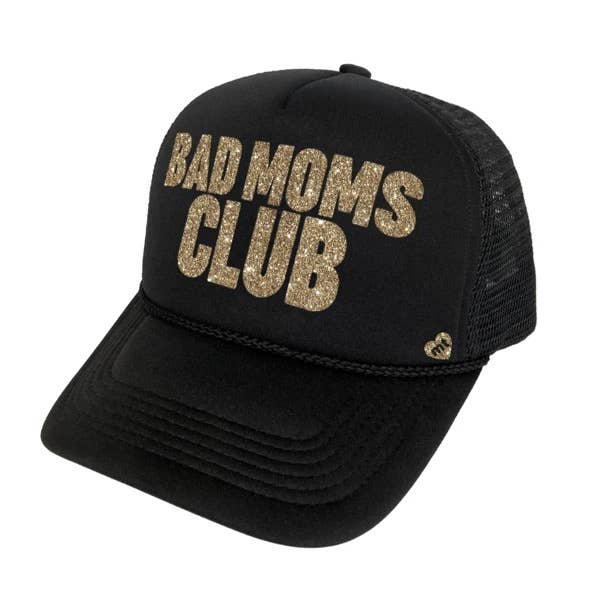 Bad Moms Club Trucker Hat